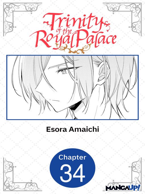 Title details for Trinity of the Royal Palace, Chapter 34 by Esora Amaichi - Available
